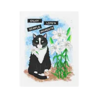 Tuxedo Cat and Lilies | Inspirational Quote Metal Print