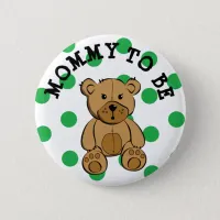 Cute Brown Teddy Bear Mommy to be Button