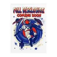 Full Disclosure Coming Soon | Astronaut Floating  Acrylic Print