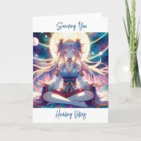 Sending You Healing Vibes | Anime Girl Meditating Card