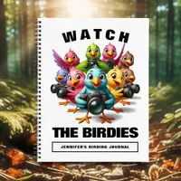 Funny Watch the Birdies Shutterbugs Birding Notebook