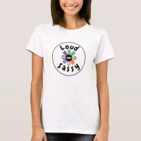 Loud and Sassy Logo T-Shirt