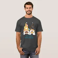 Friends Like Gnome One Else Typography Unisex T-Shirt