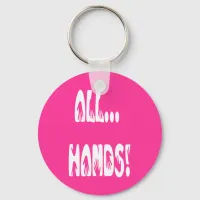 All...Hands Keychain