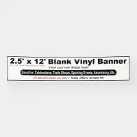 2.5' x 12' Design Your Own Banner