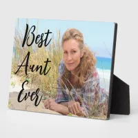 Modern Script Best Aunt Ever Photo Plaque