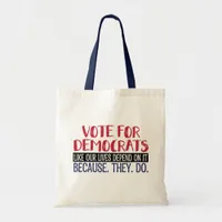 VOTE FOR DEMOCRATS TOTE BAG