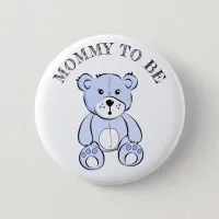 Mom to be Blue Teddy Bear Baby Shower Button