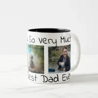 Love You So Very Much | Best Dad Ever Two-Tone Coffee Mug