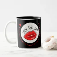 Funny Sayings For Women Wot She Sez  Two-Tone Coffee Mug