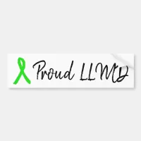 Proud LLMD Lyme Disease Awareness Bumper Sticker