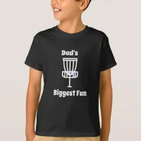 Dad's Biggest Fan T-Shirt