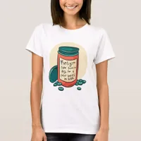 Atheist Religion Pills T-Shirt