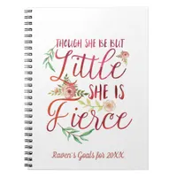 Though She May Be Little She is Fierce Typography Notebook