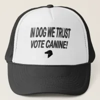 Vote Dog with Black Text Trucker Hat