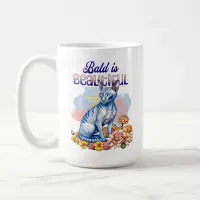 Bald is Beautiful | Hairless Cat Coffee Mug