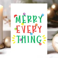 Merry Everything Funny Christmas Holiday Card