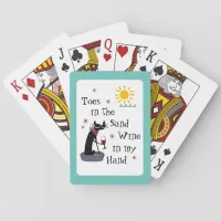 Toes in the Sand Wine in My Hand Funny Beach Cat Playing Cards