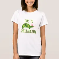 Party On Time to Shellabrate T-Shirt