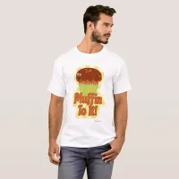 Cheeky Muffin To It Breakfast Slogan T-Shirt