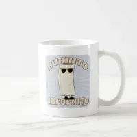 Burrito Incognito 2-sided Coffee Mug