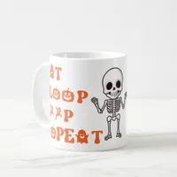 Eat Sleep Poop Repea Cute October Newborn Skeleton Coffee Mug