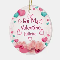 Be My Valentine Personalized Ceramic Ornament