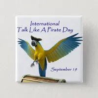 Talk Like a Pirate Day Pinback Button