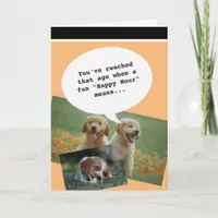 Trendy quote Happy Hour Getting Old Funny Birthday Card