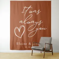 It Was Always You Wedding Photo Prop Backdrop