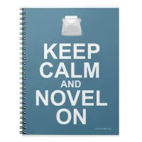 Keep Calm Novel On Novelist Slogan Writer Design Notebook