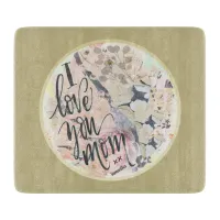 I Love You Mom Gold Watercolor Add Any Name  Cutting Board