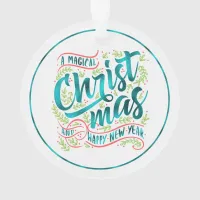 Magical Christmas Typography Teal ID441 Ornament