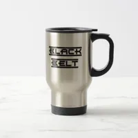 Martial Arts Bold Black Belt Travel Mug