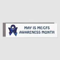 May is ME/CFS Awareness Month Car Magnet