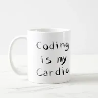 Coding is my Cardio Funny Programmer Coder Coffee Mug