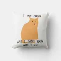 Go Meow Funny Cat Funny Art Toon Quote Throw Pillow