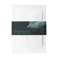 Jewel Palm Leaf You're Invited Teal ID830 Invitation Belly Band