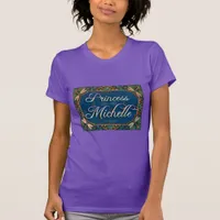 Princess Michelle T-Shirt