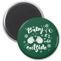 Baby its cold outside cute mittens winter magnet