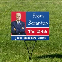 From Scranton to #46 Joe Biden Support Sign