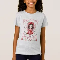 Pixie Dust Power T-Shirt