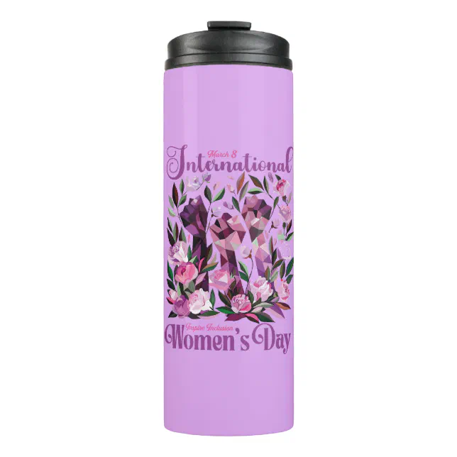 International Women's Day 8 March Thermal Tumbler