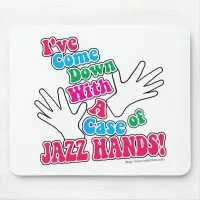 Jazz Hands! Mouse Pad