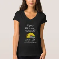 Happy National Taco Day Funny Food Holiday T-Shirt