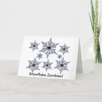 Funny Attack of the Snowflake Zombies Holiday Card