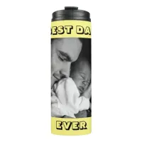Best Dad Ever | Personalized Photo  Thermal Tumbler