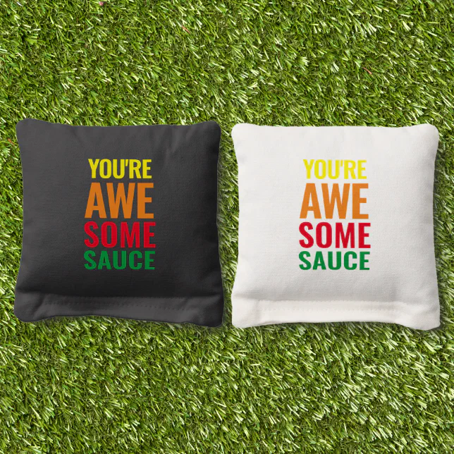 You're Awesomesauce! World Compliment Day Cornhole Bags