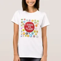 Dare To Flair Fun Pins Cartoon Design T-Shirt