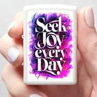 Embrace happiness in daily life.  zippo lighter